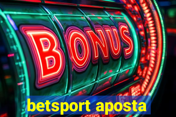 betsport aposta